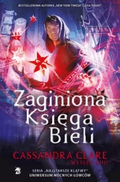 Zaginiona Księga Bieli - Wesley Chu, Cassandra Clare