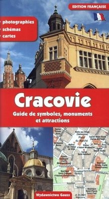 KRAKÓW PRZEWODNIK PO SYMBOLACH ZABYTKACH I ATRAKCJACH WER. FRANCUSKA