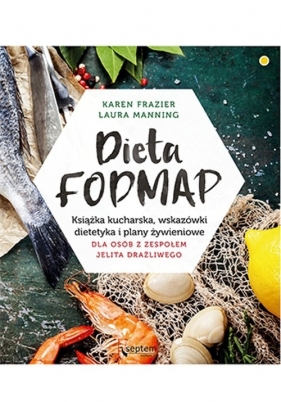 Dieta FODMAP. - Karen Frazier, Manning Laura