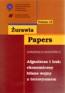 Afganistan i Irak Ekonomiczny bilans wojny z terroryzmem Adrianna Łukaszewicz