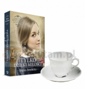 Tylko dzięki miłości - pakiet - Bogna Ziembicka