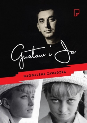 Gustaw i Ja - Magdalena Zawadzka