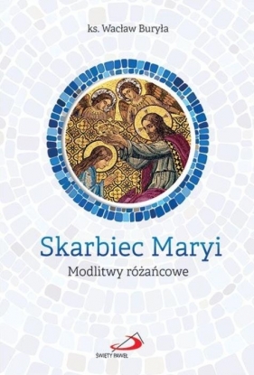 Skarbiec Maryi - Wacław Buryła