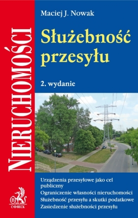 Służebność przesyłu - Nowak Maciej J.
