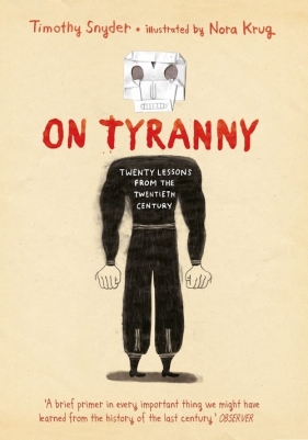 On Tyranny Graphic Edition - Snyder Timothy