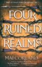 Four Ruined Realms - Mai Corland