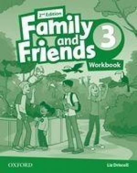 Family and Friends 2ed 3 WB - Liz Driscoll