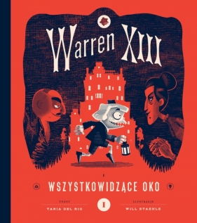 Warren XIII i Wszystkowidzące oko - Tania del Rio