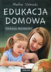 Edukacja domowa - Stebnicki Wiesław