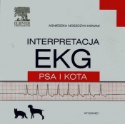 Interpretacja EKG psa i kota - Noszczyk-Nowak Agnieszka