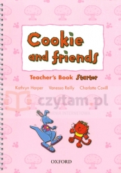 Cookie and Friends Starter Teacher's Book - Vanessa Reilly
