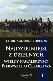 Najdzielniejsi z dzielnych Tom 1
