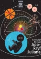 Apokryf Juliana - Krzysztof Bernaś, Natalia Ryś, Maria Strzelecka