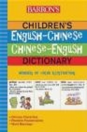 Barron's Children's English-Chinese/Chinese-English Dictiona H Forrest