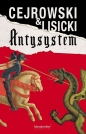 Antysystem - Paweł Lisicki, Wojciech Cejrowski