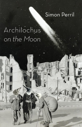 Archilochus on the Moon - Perril Simon
