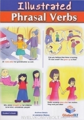 Illustrated Phrasal Verbs - Betsis Andrew, Mamas Lawrence