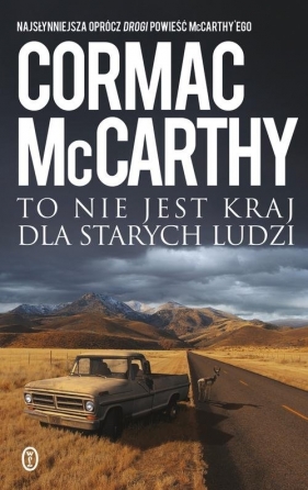 To nie jest kraj dla starych ludzi (Uszkodzona okładka) - Cormac McCarthy