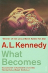 What Becomes Kennedy A.L.