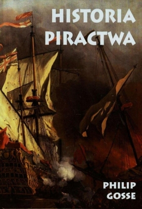 Historia piractwa - Gosse Philip<br />