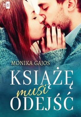 Książę musi odejść - Monika Gajos