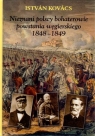 Nieznani polscy bohaterowie powstania węgierskiego 1848-1849  Kovacs Istvan