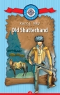 Old Shatterhand. Kolekcja: Klub Podróżnika. Tom 15 - Karol May