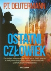 Ostatni człowiek - Peter T. Deutermann