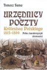 Urzędnicy poczty Królestwa Polskiego w latach 1815 - 1866 Próba Suma Tomasz