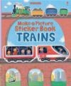 Make a Picture Sticker Book: Trains