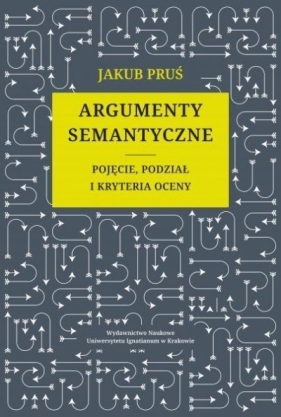 Argumenty semantyczne - Jakub Pruś