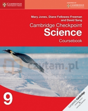 Cambridge Checkpoint Science Coursebook 9 - Mary Jones, Diane Fellowes-Freeman, David Sang