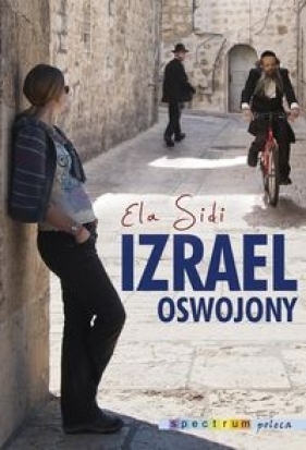 Izrael oswojony - Sidi Elżbieta
