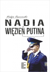 Nadia więzień Putina (Uszkodzona okładka) - Nadija Sawczenko