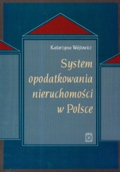 System opodatkowania nieruchomości w Polsce
