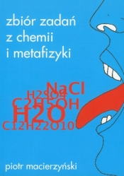 Zbiór zadań z chemii i metafizyki