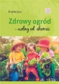 Zdrowy ogód - wolny od chemii - Brigitte Goss