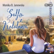 Selfie z Katalonią (Audiobook) - Janowska Monika B.