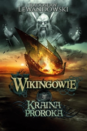 Wikingowie T.4 Kraina Proroka - Lewandowski Radosław