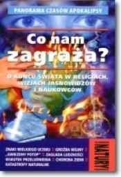 Co nam zagraża?