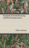 Essentials of Aerial Surveying and Photo Interpretation Abrams Talbert