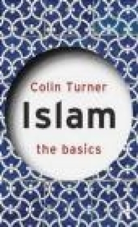 Islam The Basics Turner