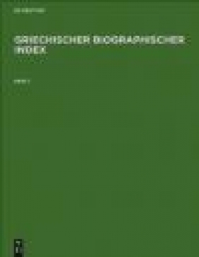 Griechischer Biographischer Index 3 vols