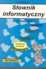 Słownik informatyczny dla każdego Korchut Anna, Żaboklicki Sławomir
