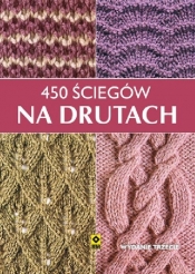 450 ściegów na drutach - Praca zbiorowa