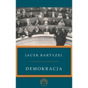 Demokracja - Bartyzel Jacek