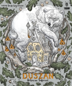 Duszan - Antonina Todorović
