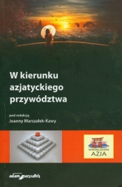 W kierunku azjatyckiego przywództwa