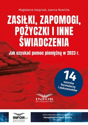 Zasiłki, zapomogi, pożyczki i inne świadczenia - Magdalena Kasprzak, Joanna Nowicka