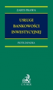 Usługa bankowości inwestycyjnej - Zapadka Piotr